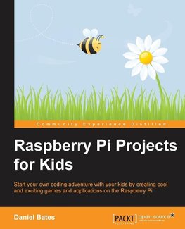 RASPBERRY PI PROJECTS FOR KIDS