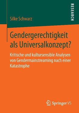 Gendergerechtigkeit als Universalkonzept?