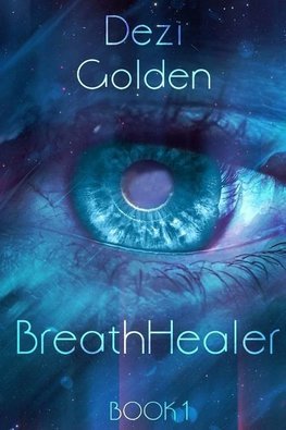 Breathhealer Book I Paperback 6x9