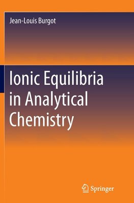 Ionic Equilibria in Analytical Chemistry