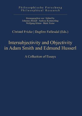 Intersubjectivity and Objectivity in Adam Smith and Edmund Husserl