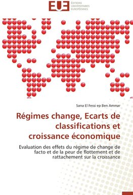 Régimes change, Ecarts de classifications et croissance économique