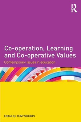 Co-operation, Learning and Co-operative Values