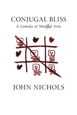 Nichols, J:  Conjugal Bliss