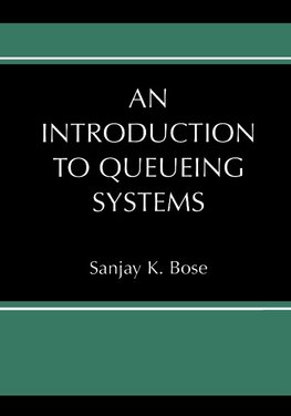 An Introduction to Queueing Systems