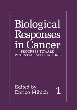 Biological Responses in Cancer