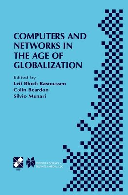 Computers and Networks in the Age of Globalization