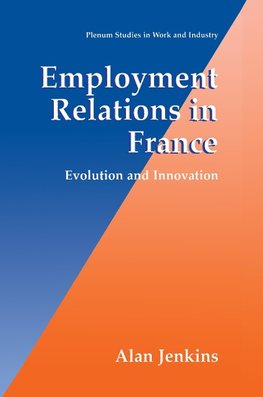 Employment Relations in France