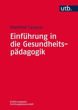 Einführung in die Gesundheitspädagogik