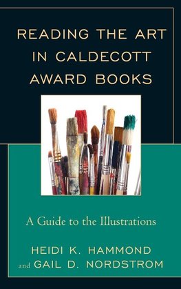 Reading the Art in Caldecott Award Books