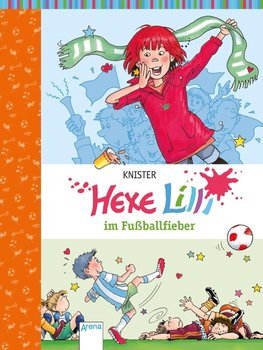 Hexe Lilli im Fußballfieber