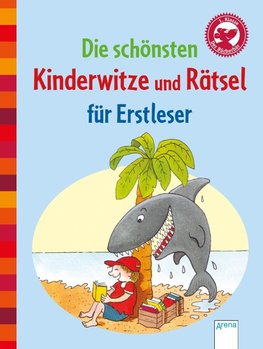 Die schönsten Kinderwitze und Rätsel für Erstleser