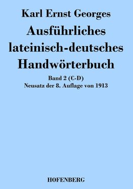 Ausführliches lateinisch-deutsches Handwörterbuch