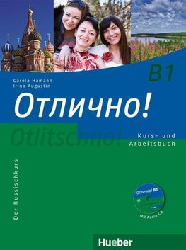 Otlitschno! B1. Kurs- und Arbeitsbuch mit Audio-CD