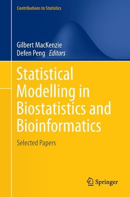 Statistical Modelling in Biostatistics and Bioinformatics