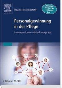 Personalgewinnung in der Pflege