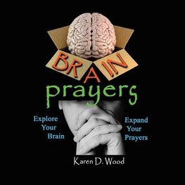 Brain Prayers