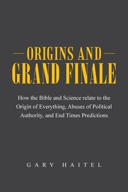 Origins and Grand Finale