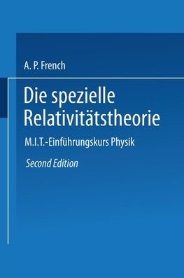 Die spezielle Relativitätstheorie