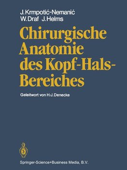 Chirurgische Anatomie des Kopf-Hals-Bereiches