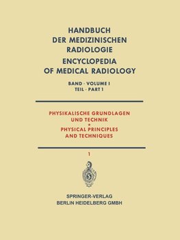 Physikalische Grundlagen und Technik Teil 1 / Physical Principles and Techniques Part 1