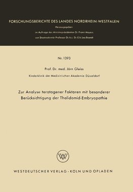 Zur Analyse teratogener Faktoren mit besonderer Berücksichtigung der Thalidomid-Embryopathie