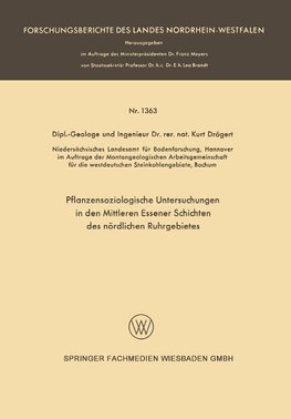 Pflanzensoziologische Untersuchungen in den mittleren Essener Schichten des nördlichen Ruhrgebietes