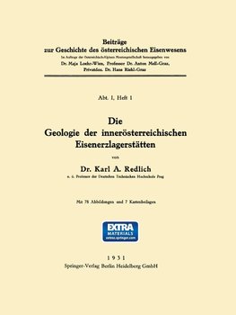 Die Geologie der Innerösterreichischen Eisenerzlagerstätten