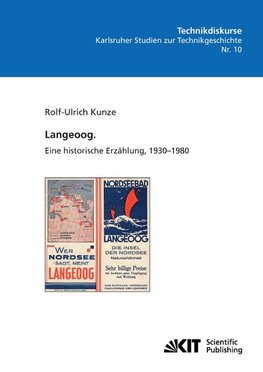 Langeoog. Eine historische Erzählung, 1930-1980