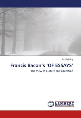 Francis Bacon's 'OF ESSAYS'