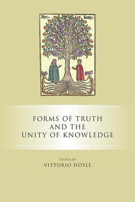 Forms of Truth and the Unity of Knowledge