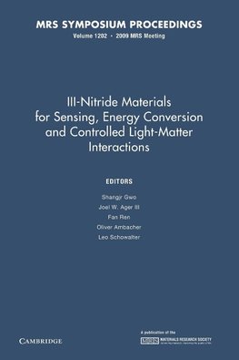 III-Nitride Materials for Sensing, Energy Conversion and Controlled Light-Matter Interactions