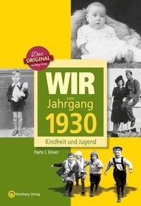 Wir vom Jahrgang 1930