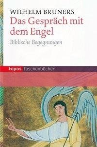 Das Gespräch mit dem Engel