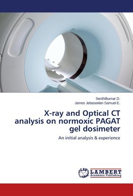 X-ray and Optical CT analysis on normoxic PAGAT gel dosimeter