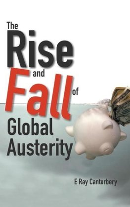 The Rise and Fall of Global Austerity