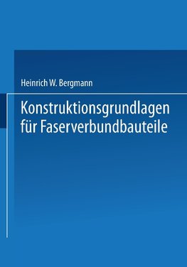 Konstruktionsgrundlagen für Faserverbundbauteile