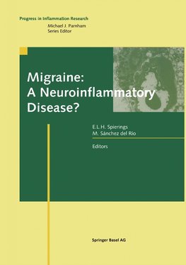 Migraine: A Neuroinflammatory Disease?