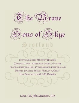 The Brave Sons of Skye [Scotland]