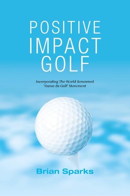 Positive Impact Golf