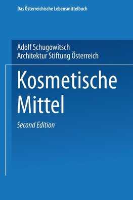 Kosmetische Mittel