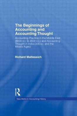 Mattessich, R: Beginnings of Accounting and Accounting Thoug