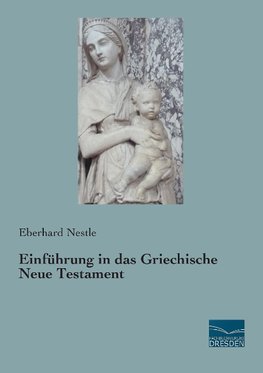 Einführung in das Griechische Neue Testament