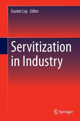 Servitization in Industry