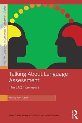 Kunnan, A: Talking About Language Assessment: The LAQ Interv