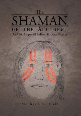 The Shaman of the Alligewi