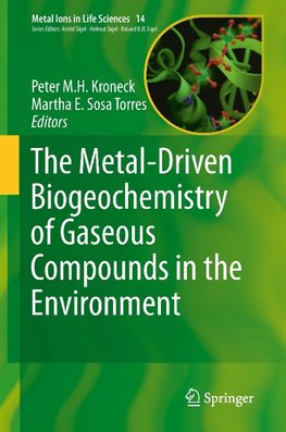 The Metal-Driven Biogeochemistry of Gaseous Compounds in the Environment