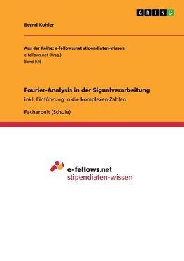 Fourier-Analysis in der Signalverarbeitung