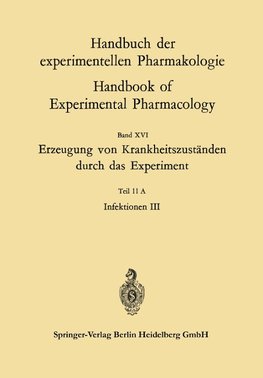 Erzeugung von Krankheitszuständen durch das Experiment