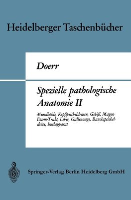 Spezielle pathologische Anatomie II